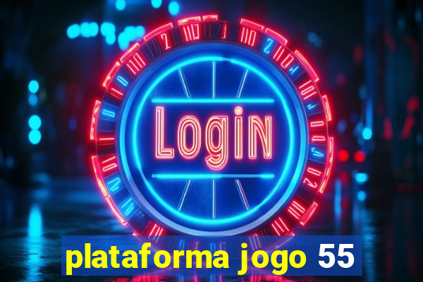 plataforma jogo 55